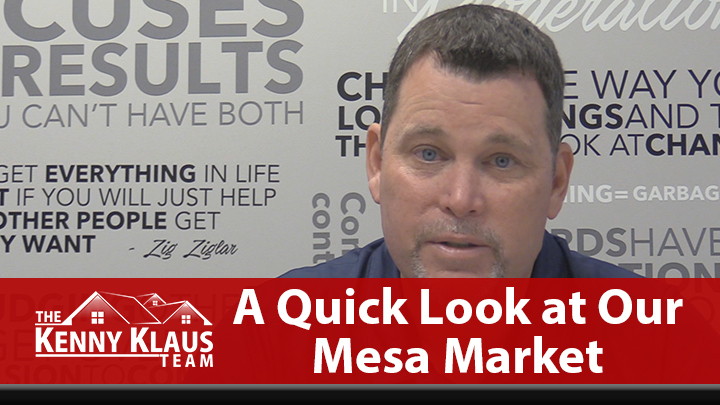 The Latest News & Numbers From Our Mesa Market